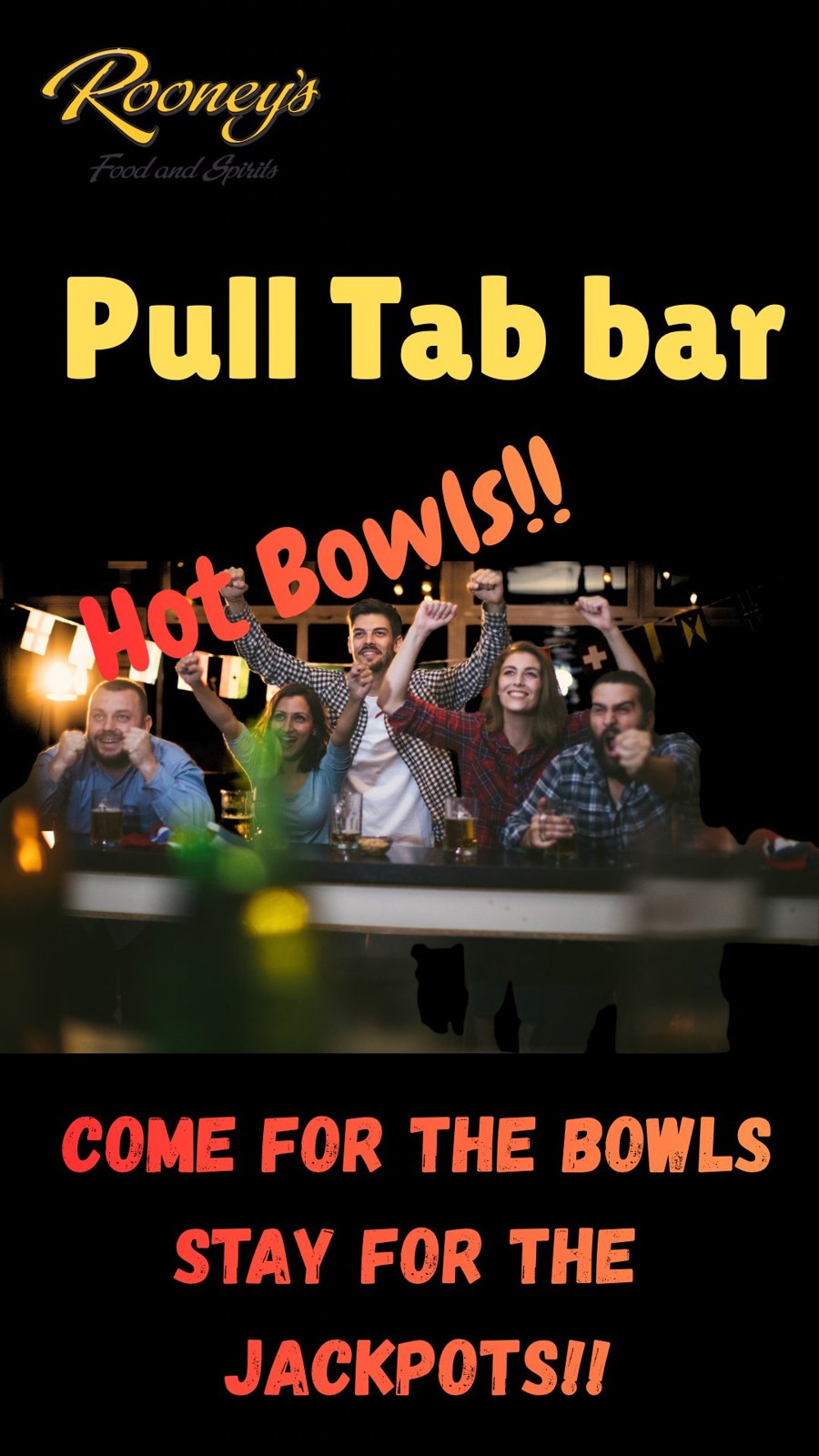 Pull Tab bar — come for the bowls, stay for the jackpots